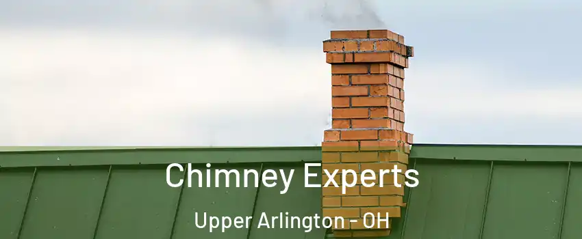 Chimney Experts Upper Arlington - OH
