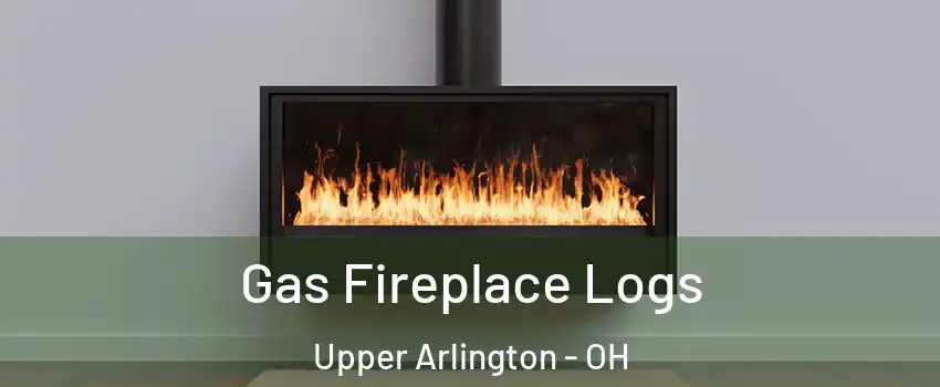  Gas Fireplace Logs Upper Arlington - OH