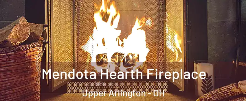  Mendota Hearth Fireplace Upper Arlington - OH
