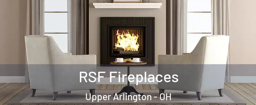 RSF Fireplaces Upper Arlington - OH